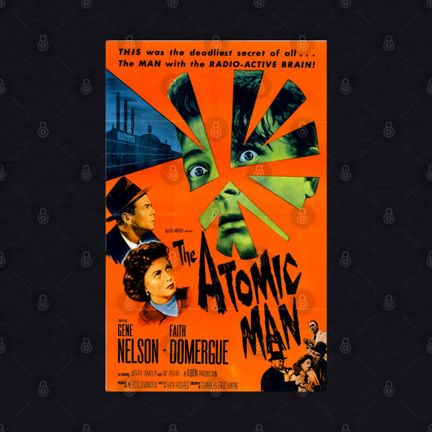 The Atomic Man by aknuckle